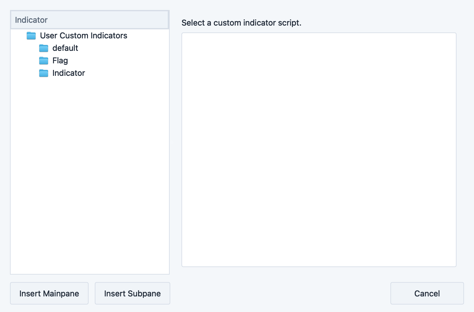 Customer Indicator selector dialog listing available custom scripts with Insert Mainpane and Insert Subpane buttons